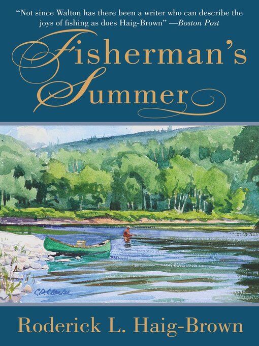 Title details for Fisherman's Summer by Roderick L. Haig-Brown - Available